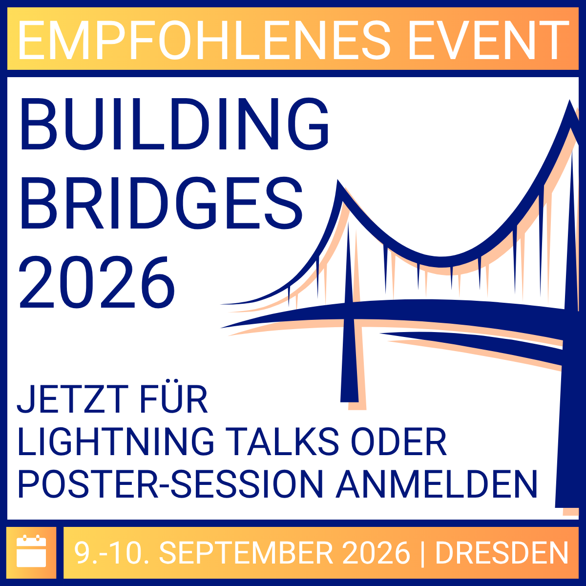 Building Bridges 2026 - Jetzt für Lightning Talks oder Poster-Session ...